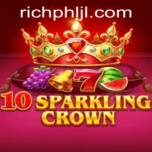 Unveiling the Magic of 10SparklingCrown: A Journey to Riches