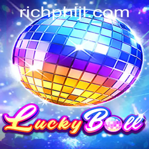 Discover the Thrills of LuckyBall and the Keyword Challenge 'richphl'