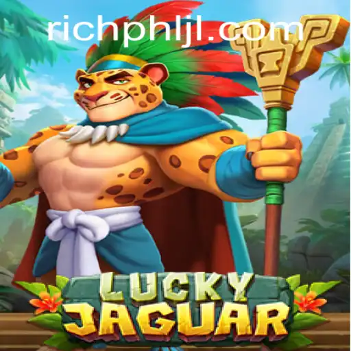 Unveiling the Thrills of LuckyJaguar: A Guide to Gaming Fortune
