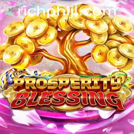 Discover the Mesmerizing World of ProsperityBlessing: A Game of Fortune and Strategy