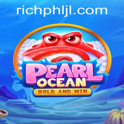 Exploring the World of PearlOcean and the Richphl Experience